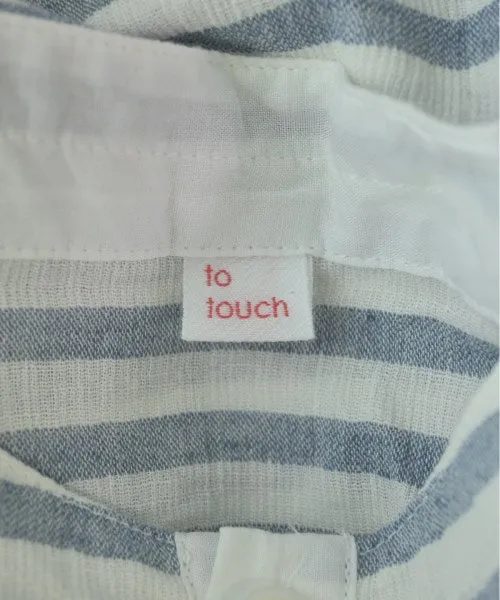 to touch Tee Shirts/Tops